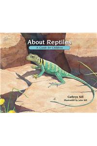 About Reptiles