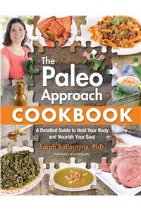 The Paleo Approach Cookbook