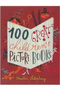 100 Great Children's Picturebooks