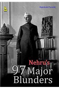 Nehru's 97 Major Blunders HB