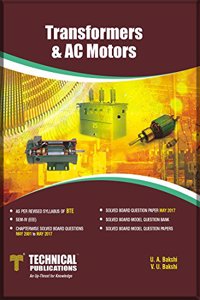 Transformers & AC Motors : As Per Syllabus of BTE (SEM.- IV/EEE) PB