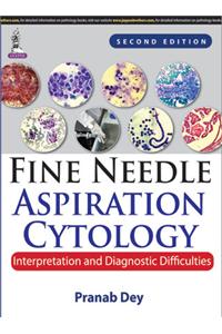 Fine Needle Aspiration Cytology: Interpretation and Diagnostic Difficulties