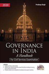 Governance in India - A Handbook for Civil Services Examination