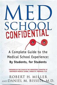 Med School Confidential