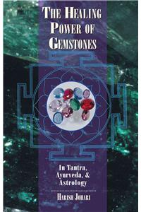 Healing Power of Gemstones