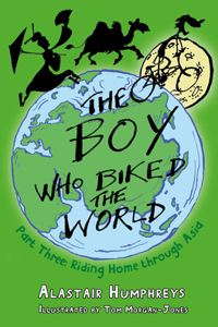 Boy Who Biked the World Part 3