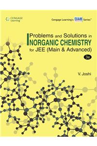 Problems and Solutions in Inorganic Chemistry for JEE (Main & Advanced)