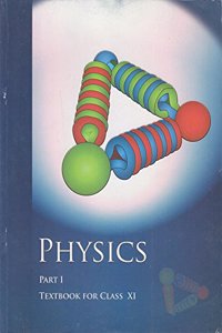 Physics Textbook Part - 1 for Class - 11 - 11086