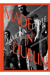 Eamonn Doyle: Made in Dublin