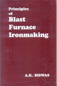 Principles of blast furnace ironmaking: Theory and practice