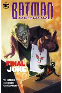 Batman Beyond Vol. 5: The Final Joke