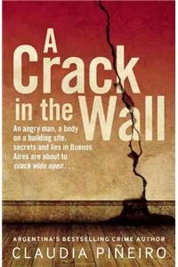 A Crack in the Wall