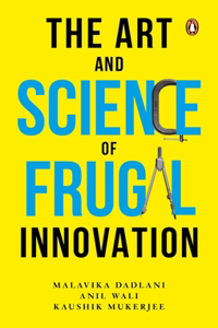 Art and Science of Frugal Innovation