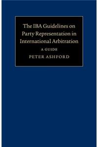 Iba Guidelines on Party Representation in International Arbitration