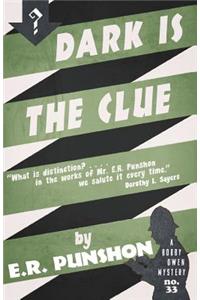 Dark is the Clue