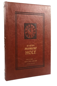 Every Moment Holy, Volume II (Pocket Edition)