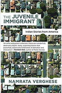 The Juvenile Immigrant: Indian Stories from America