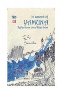 In Search Of Yamuna