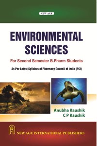 Environmental Science (As Per Latest Syllabus of Pharmacy Council of India, PCI) Paperback â€“ Mar 2018