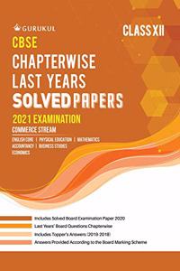 Chapterwise Solved Papers - Commerce: CBSE Class 12 for 2021 Examination