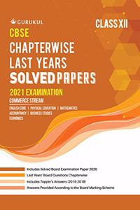 Chapterwise Solved Papers - Commerce: CBSE Class 12 for 2021 Examination