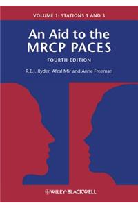 Aid to the MRCP Paces, Volume 1