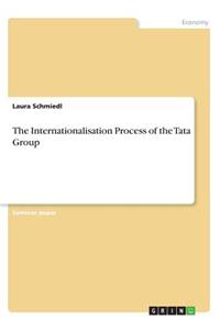 Internationalisation Process of the Tata Group