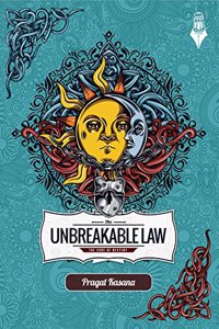 The Unbreakable Law: The Code of Destiny