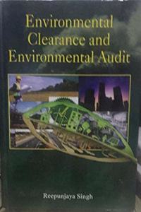 Environmental Clearance and Environmental Audit