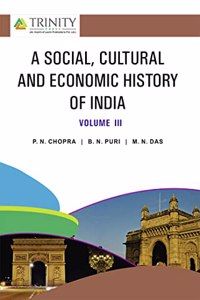 A Social Cultural and Economic History of India Vol-III