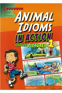 Animal Idioms in Action Through Pictures 1