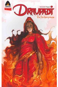 Draupadi: Fire-Born Princess