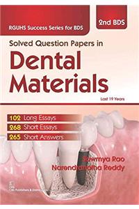 Solved Question Papers in Dental Materials