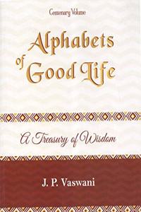 Alphabets of Good Life