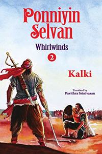 Ponniyin selvan- whirlwinds- part 2