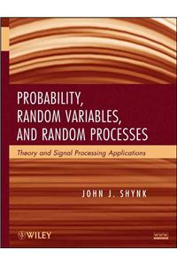 Probability, Random Variables, and Random Processes