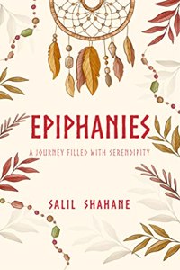 Epiphanies A journey filled with serendipity