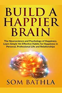 Build A Happier Brain