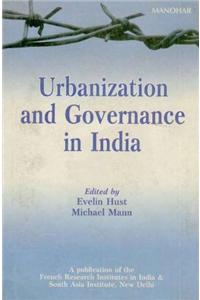 Urbanization & Governance in India