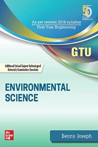 Environmental Science: Additional Solved Gujarat Technical University Examination Questions