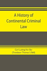 history of continental criminal law