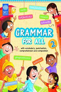 GRAMMAR FOR ALL BOOK 2