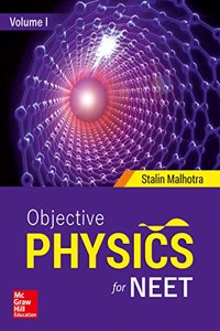 Objective Physics for NEET - Vol. I