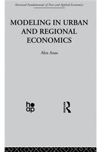 Modelling in Urban and Regional Economics