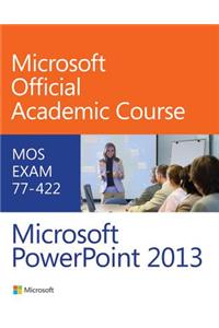 77-422 Microsoft PowerPoint 2013