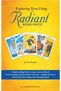 Exploring Tarot Using Radiant Rider Waite