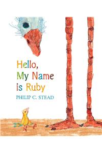 Hello, My Name Is Ruby: A Picture Book
