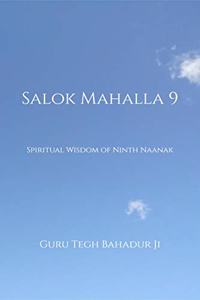 Salok Mahalla 9: Spiritual Wisdom of Ninth Naanak