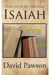 Come With Me Through Isaiah