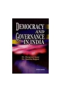 Democracy & Governance in India (For IIIrd Semi Delhi University )